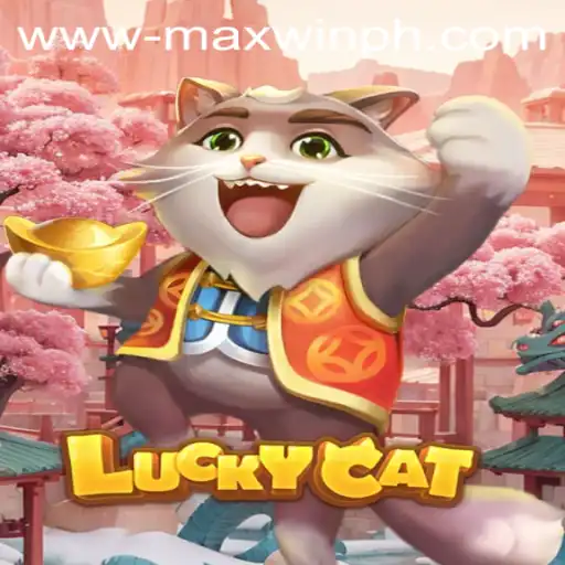 Discover the Thrill of LuckyCat: Unleashing MAXWINPH Potential