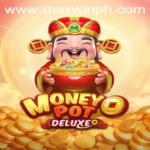 Exploring the Excitement and Rules of MoneyPotDELUXE: A Deep Dive Into the MAXWINPH Experience